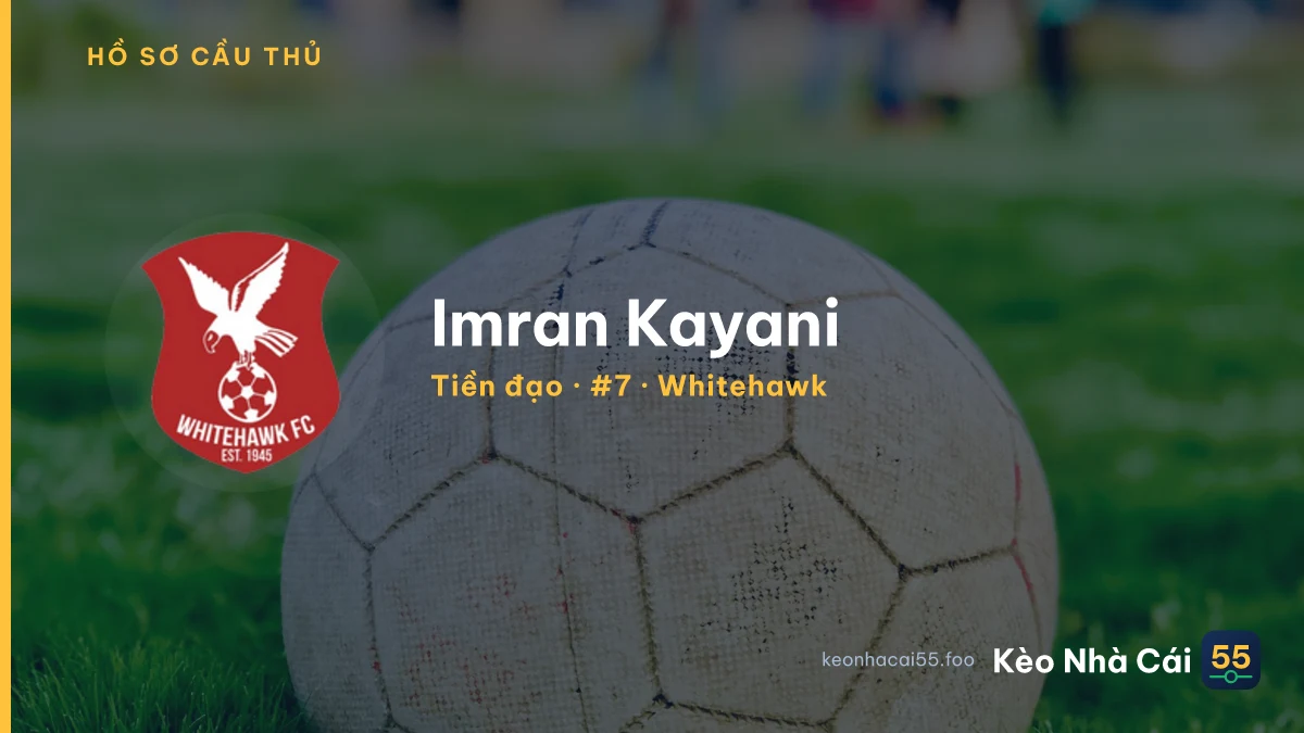 Imran Kayani — Whitehawk