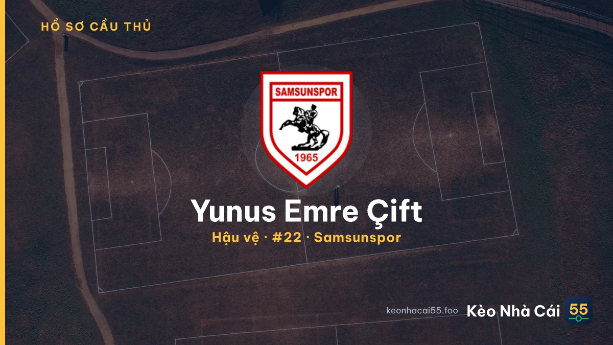 Yunus Emre Çift — Samsunspor