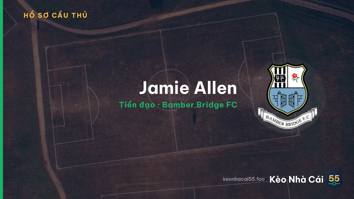 Jamie Allen — Bamber Bridge FC