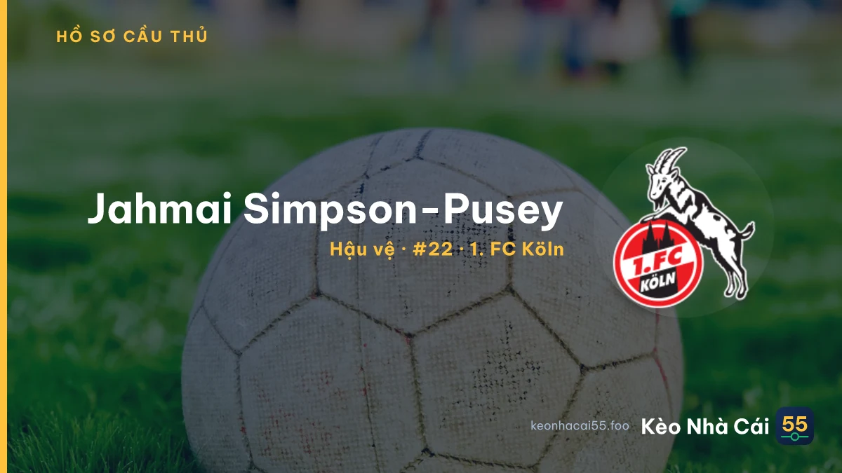 Jahmai Simpson-Pusey — 1. FC Köln