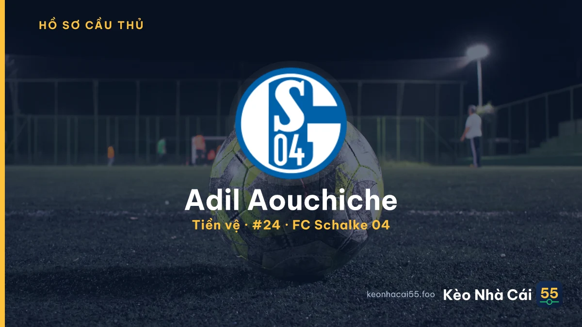 Adil Aouchiche — FC Schalke 04
