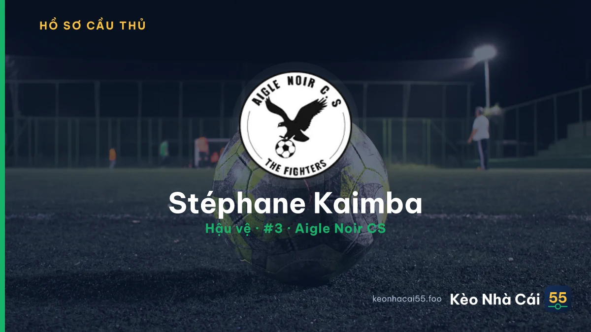 Stéphane Kaimba — Aigle Noir CS