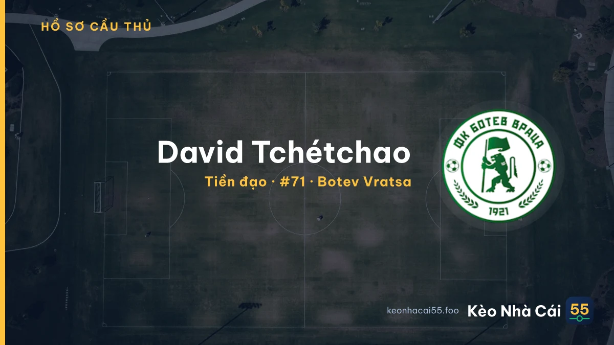 David Tchétchao — Botev Vratsa