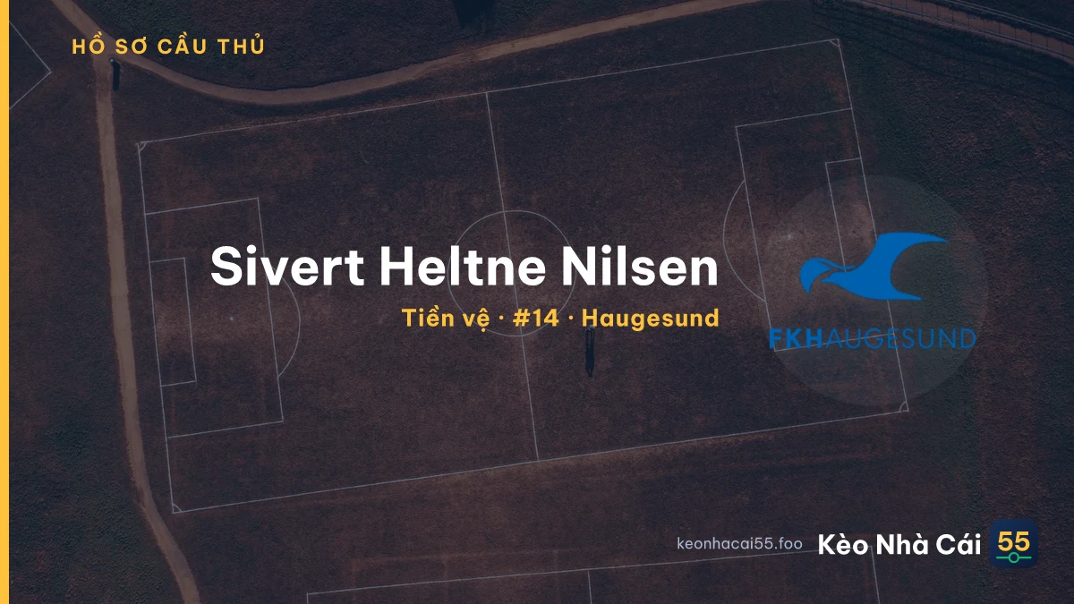 Sivert Heltne Nilsen — Haugesund