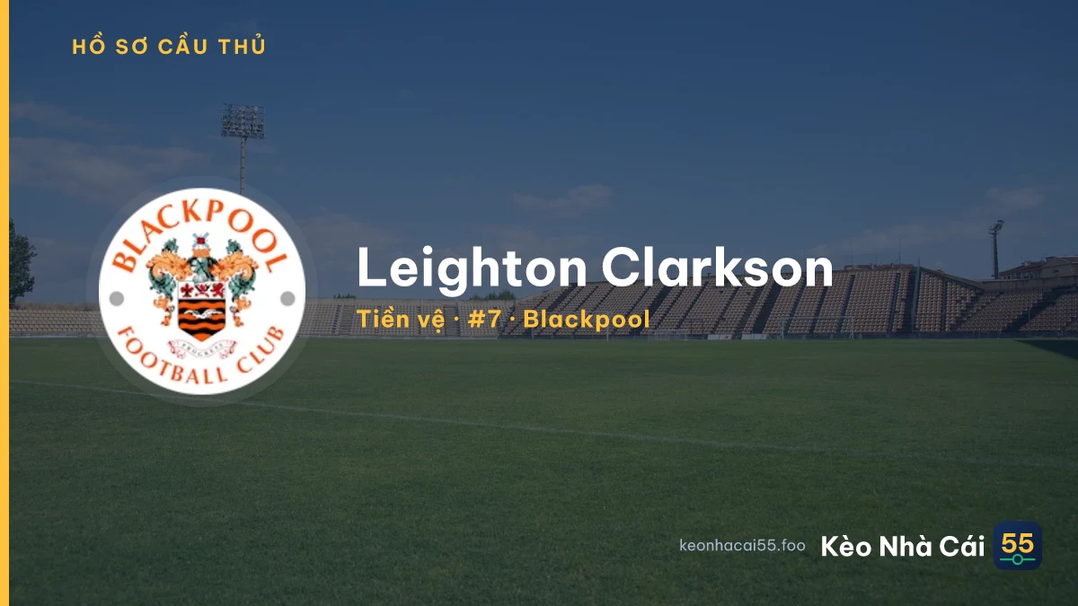 Leighton Clarkson — Blackpool