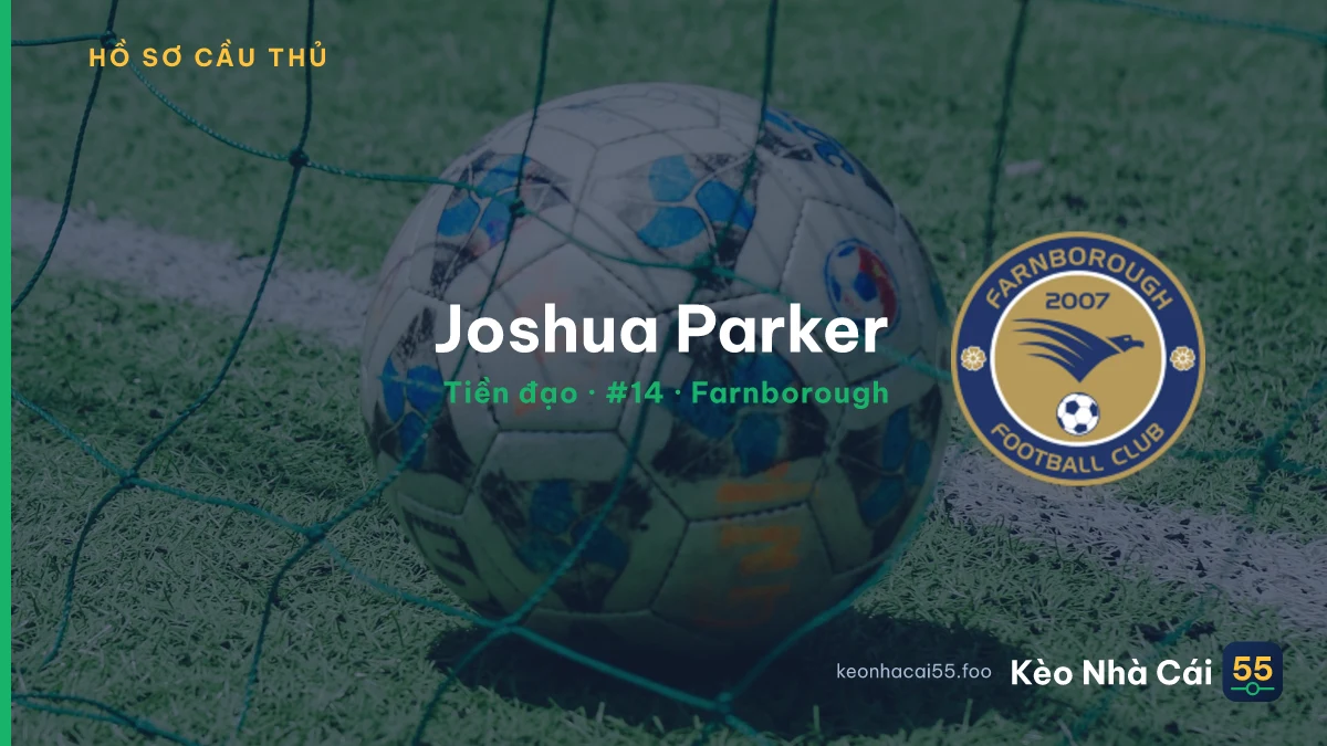 Joshua Parker — Farnborough