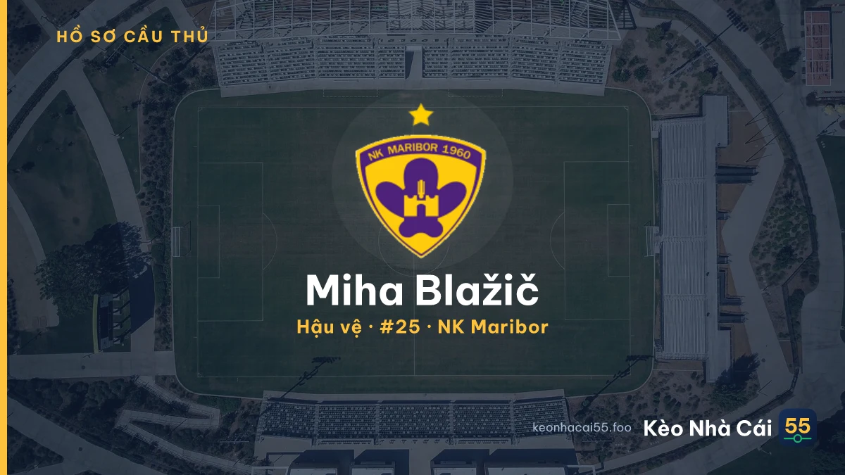 Miha Blažič — NK Maribor