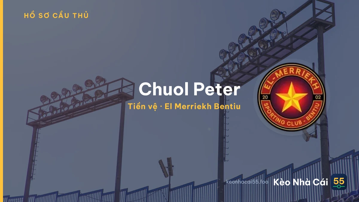 Chuol Peter — El Merriekh Bentiu