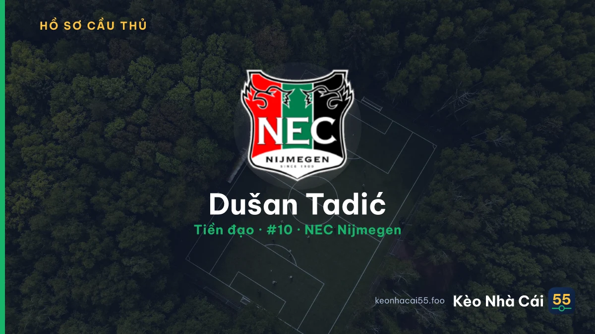 Dušan Tadić — NEC Nijmegen