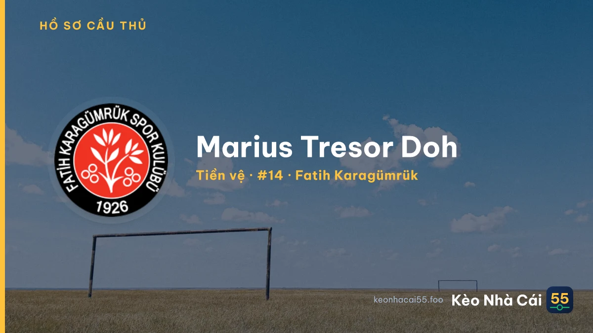 Marius Tresor Doh — Fatih Karagümrük