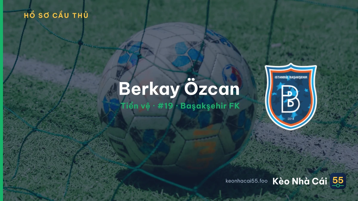 Berkay Özcan — Başakşehir FK