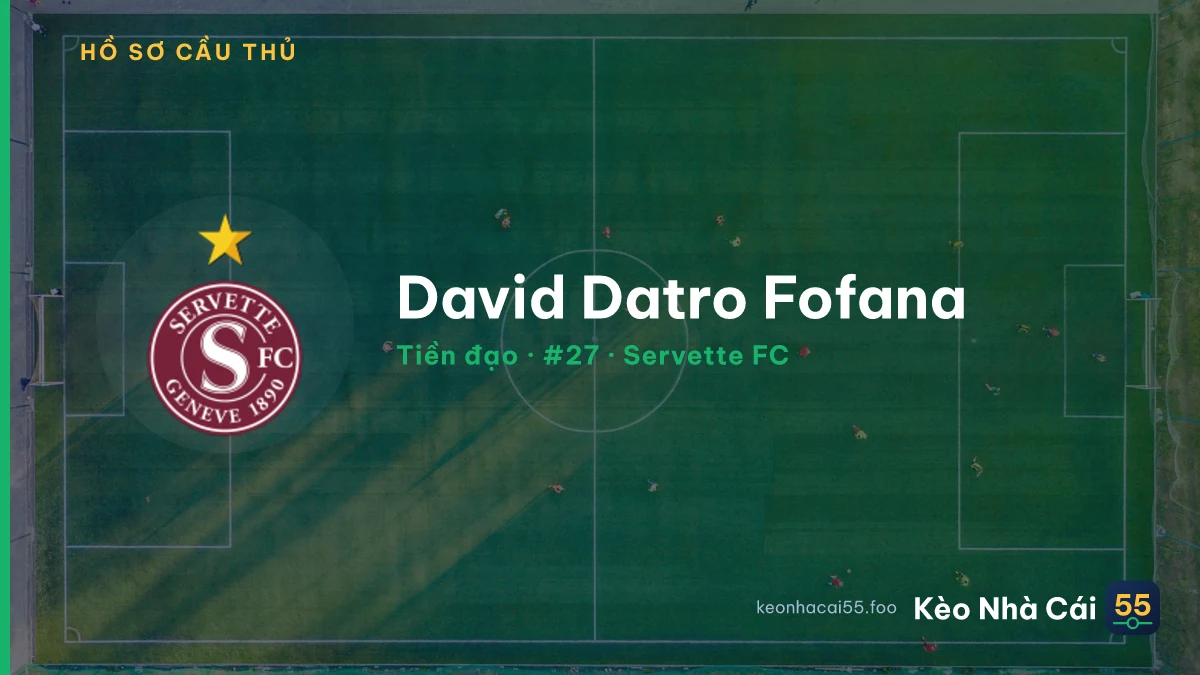 David Datro Fofana — Servette FC