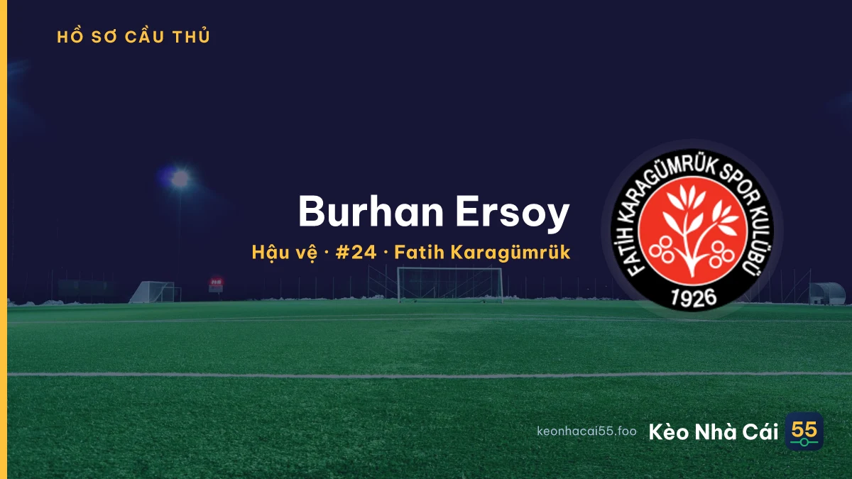 Burhan Ersoy — Fatih Karagümrük
