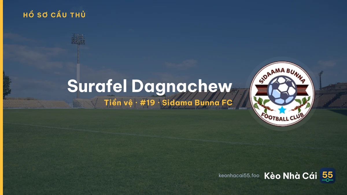 Surafel Dagnachew — Sidama Bunna FC