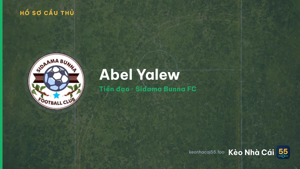 Abel Yalew — Sidama Bunna FC