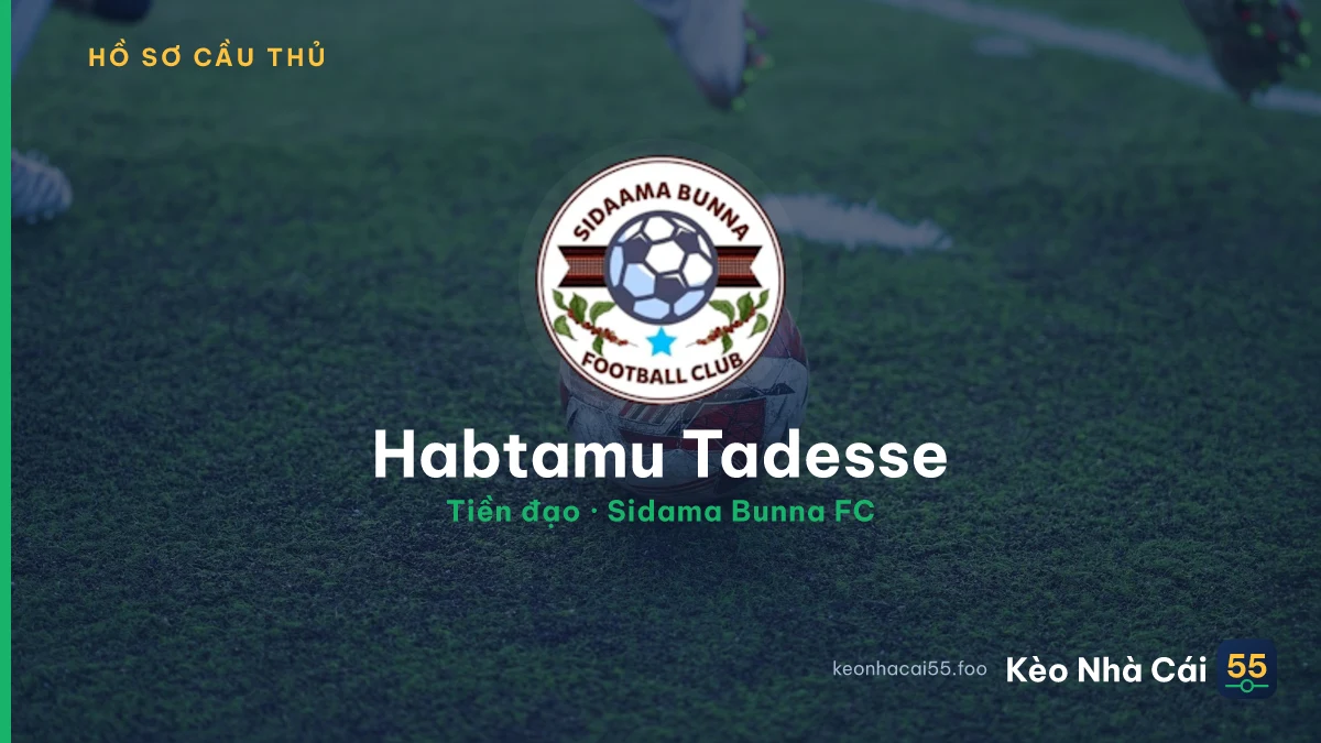 Habtamu Tadesse — Sidama Bunna FC