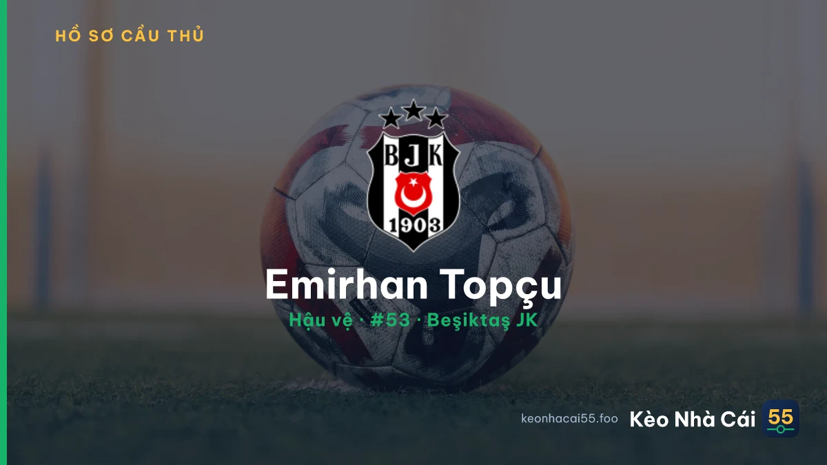 Emirhan Topçu — Beşiktaş JK