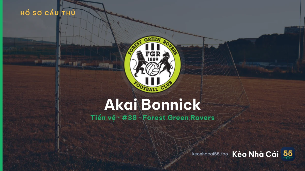 Akai Bonnick — Forest Green Rovers
