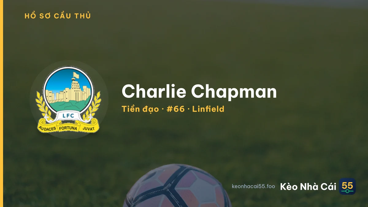 Charlie Chapman — Linfield