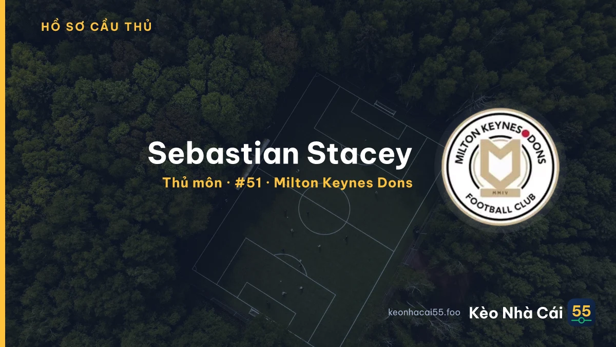 Sebastian Stacey — Milton Keynes Dons