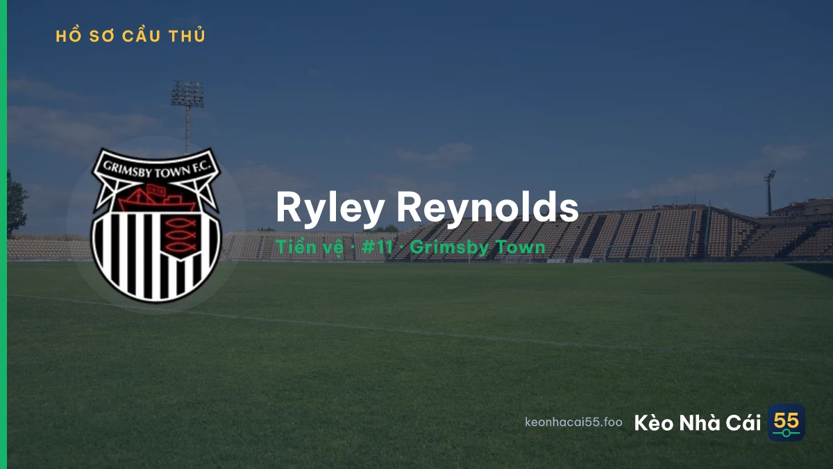 Ryley Reynolds — Grimsby Town