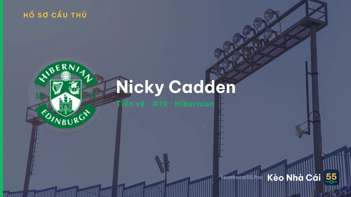 Nicky Cadden — Hibernian