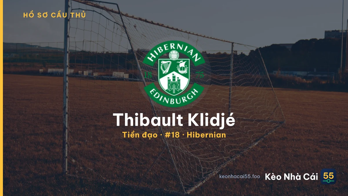 Thibault Klidjé — Hibernian