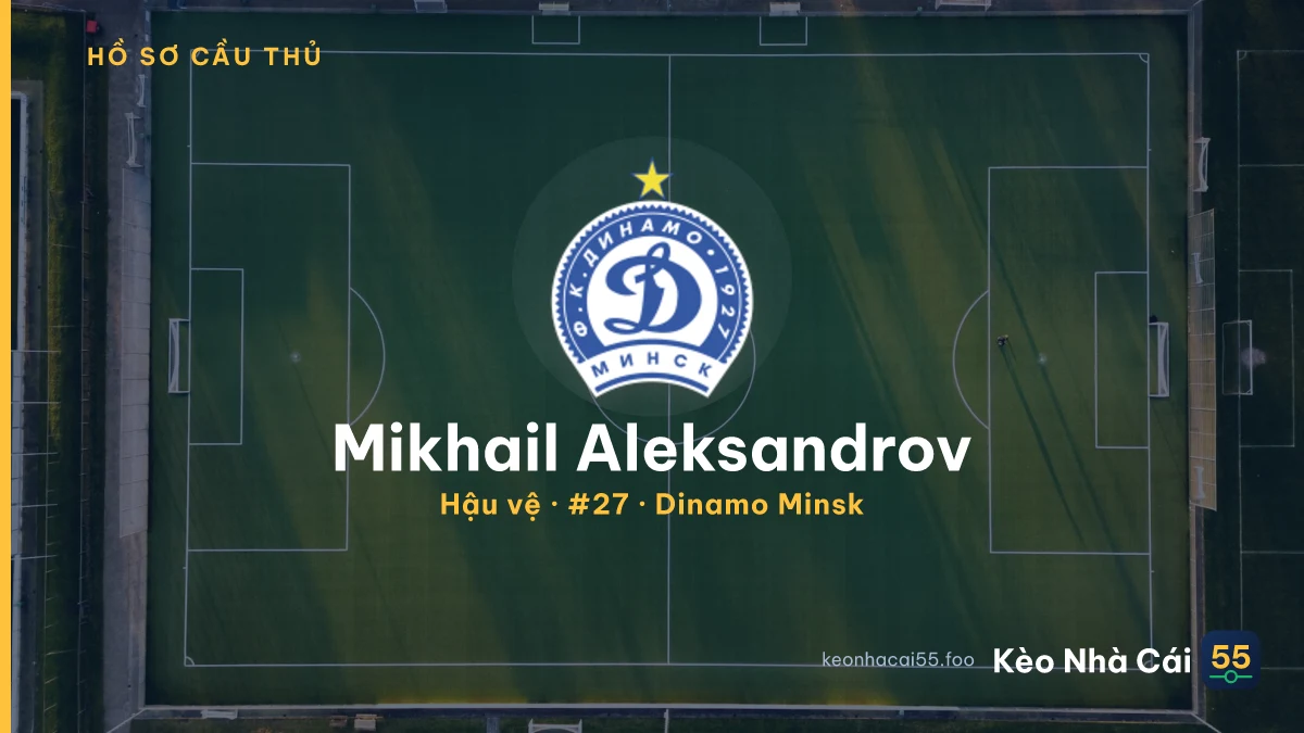 Mikhail Aleksandrov — Dinamo Minsk