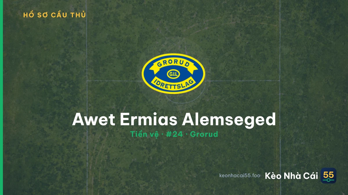 Awet Ermias Alemseged — Grorud