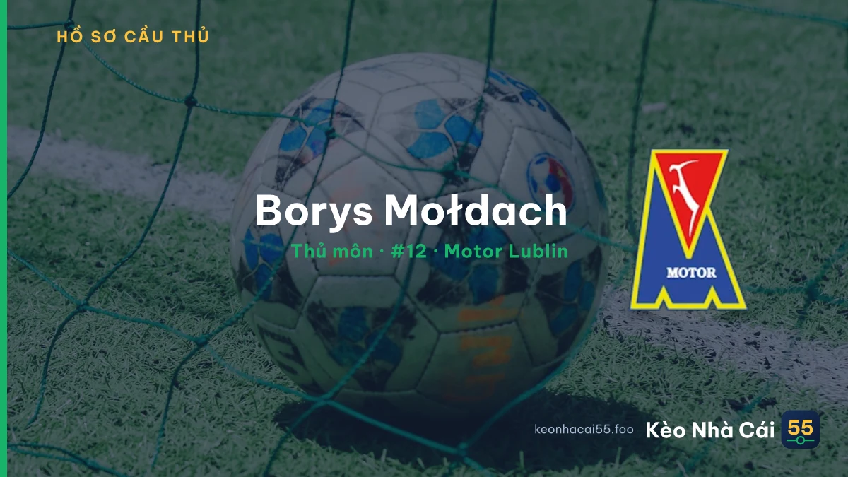Borys Mołdach — Motor Lublin
