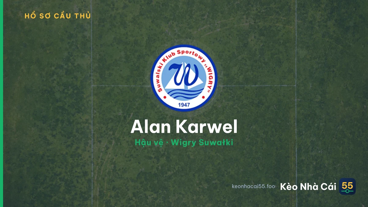 Alan Karwel — Wigry Suwałki