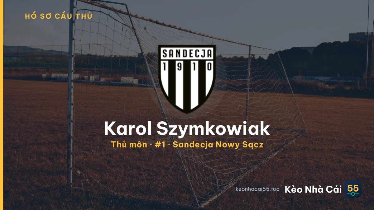 Karol Szymkowiak — Sandecja Nowy Sącz