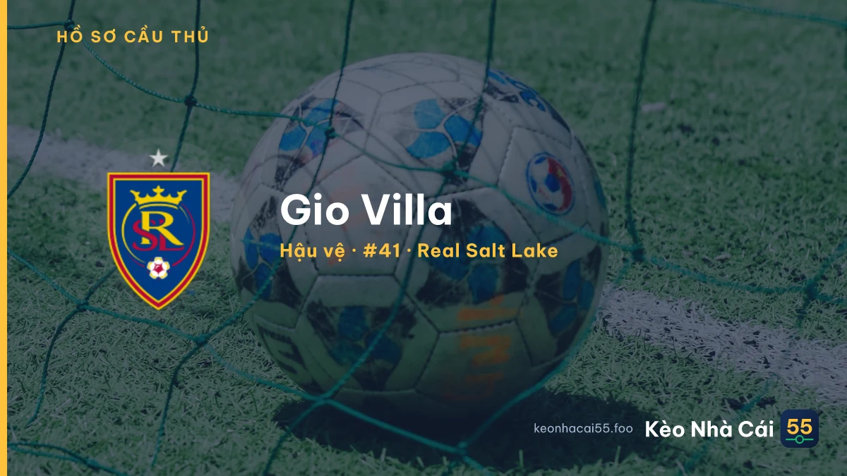 Gio Villa — Real Salt Lake