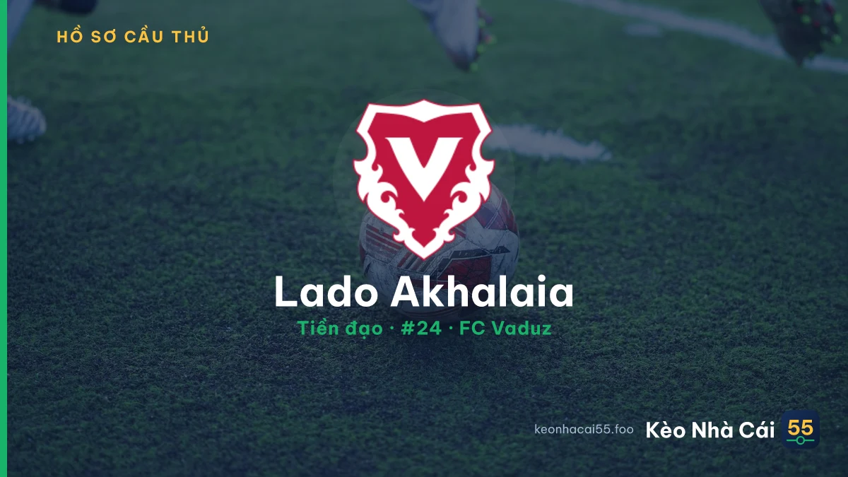 Lado Akhalaia — FC Vaduz