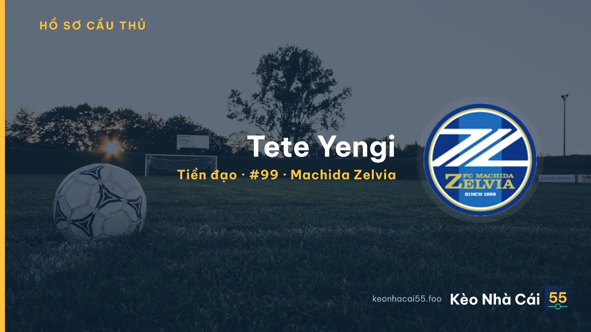 Tete Yengi — Machida Zelvia