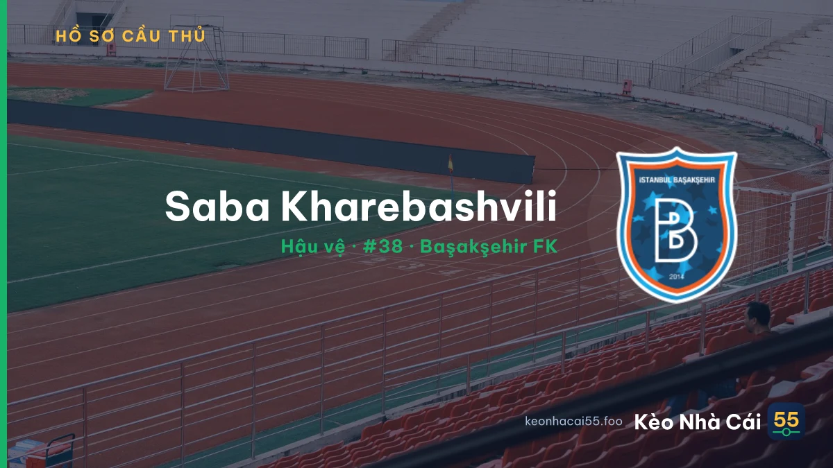 Saba Kharebashvili — Başakşehir FK