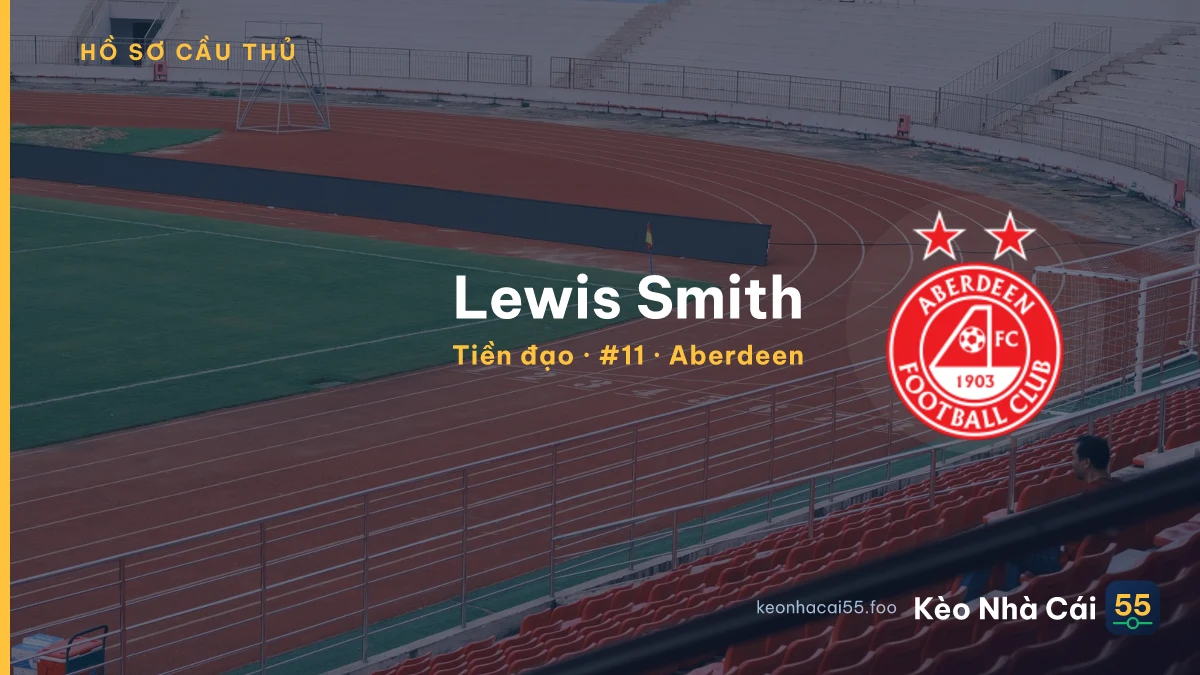 Lewis Smith — Aberdeen