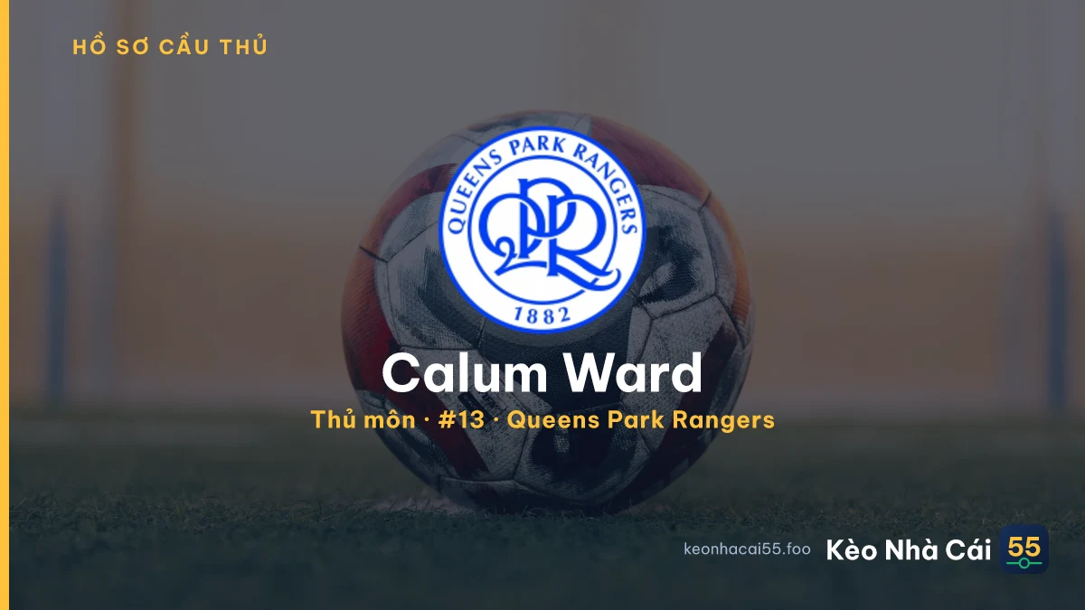 Calum Ward — Queens Park Rangers