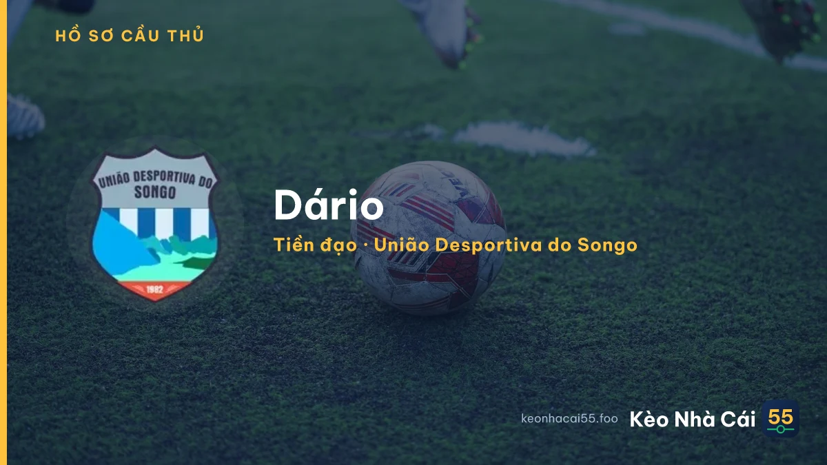 Dário — União Desportiva do Songo