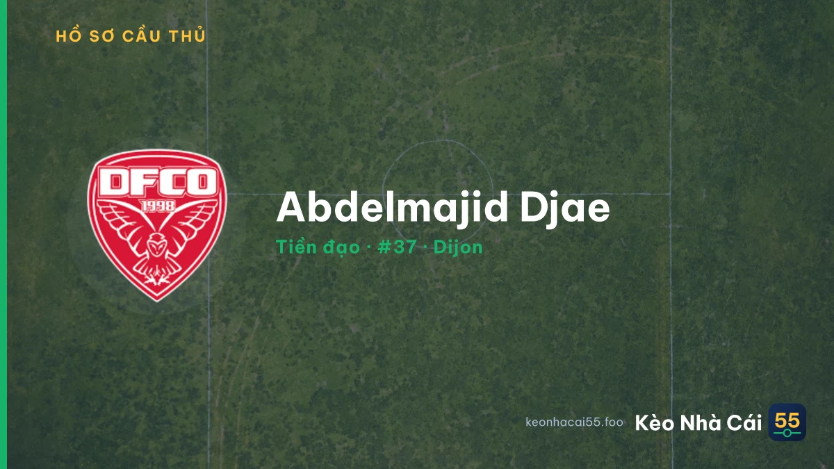 Abdelmajid Djae — Dijon