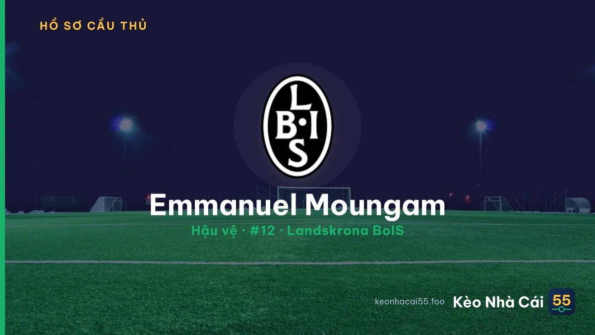 Emmanuel Moungam — Landskrona BoIS