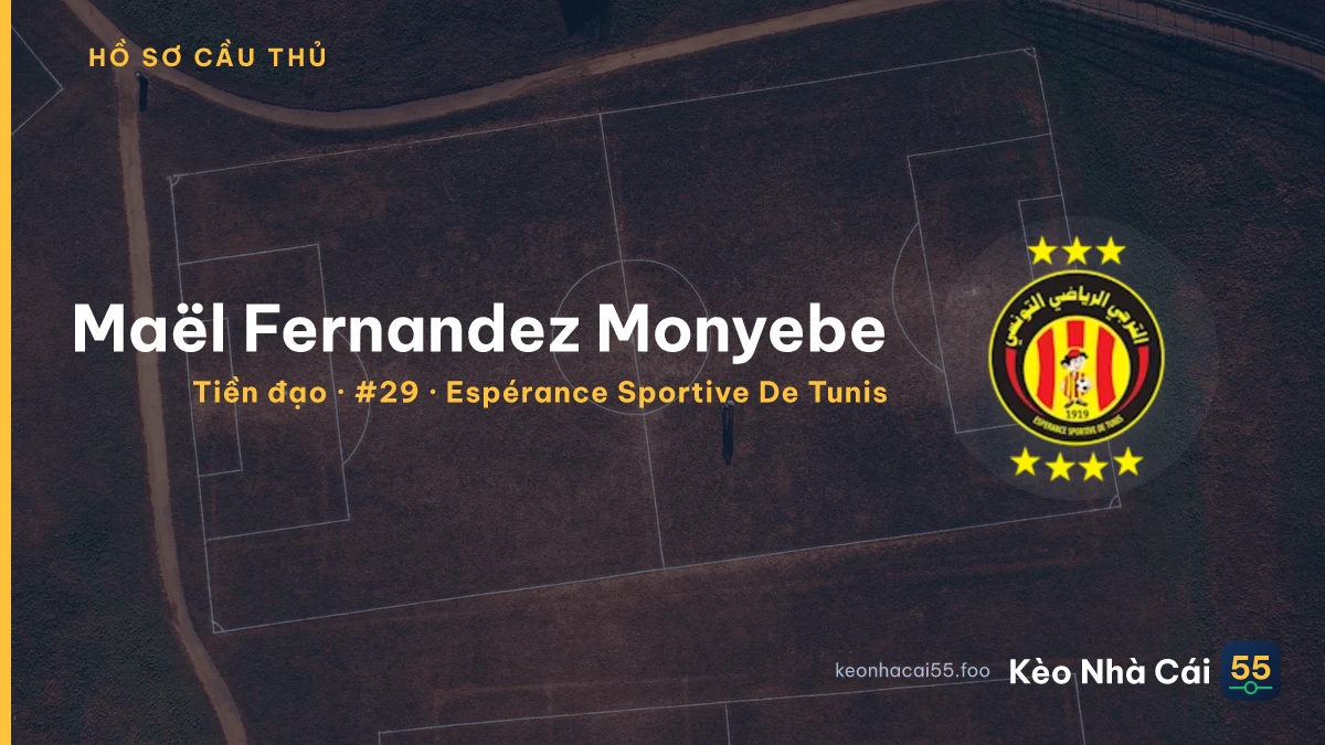 Maël Fernandez Monyebe — Espérance Sportive De Tunis