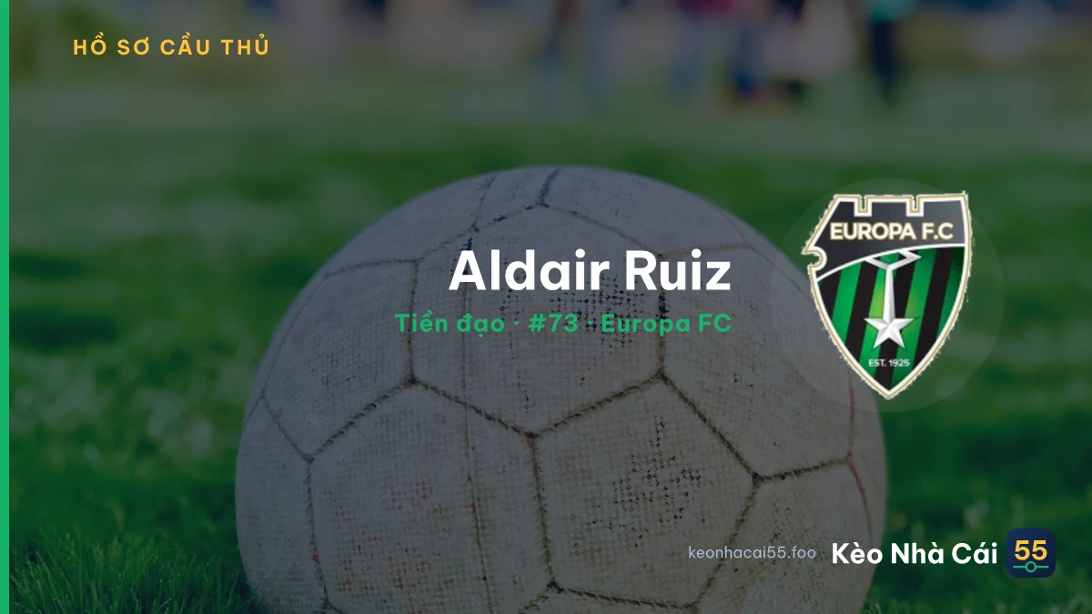 Aldair Ruiz — Europa FC