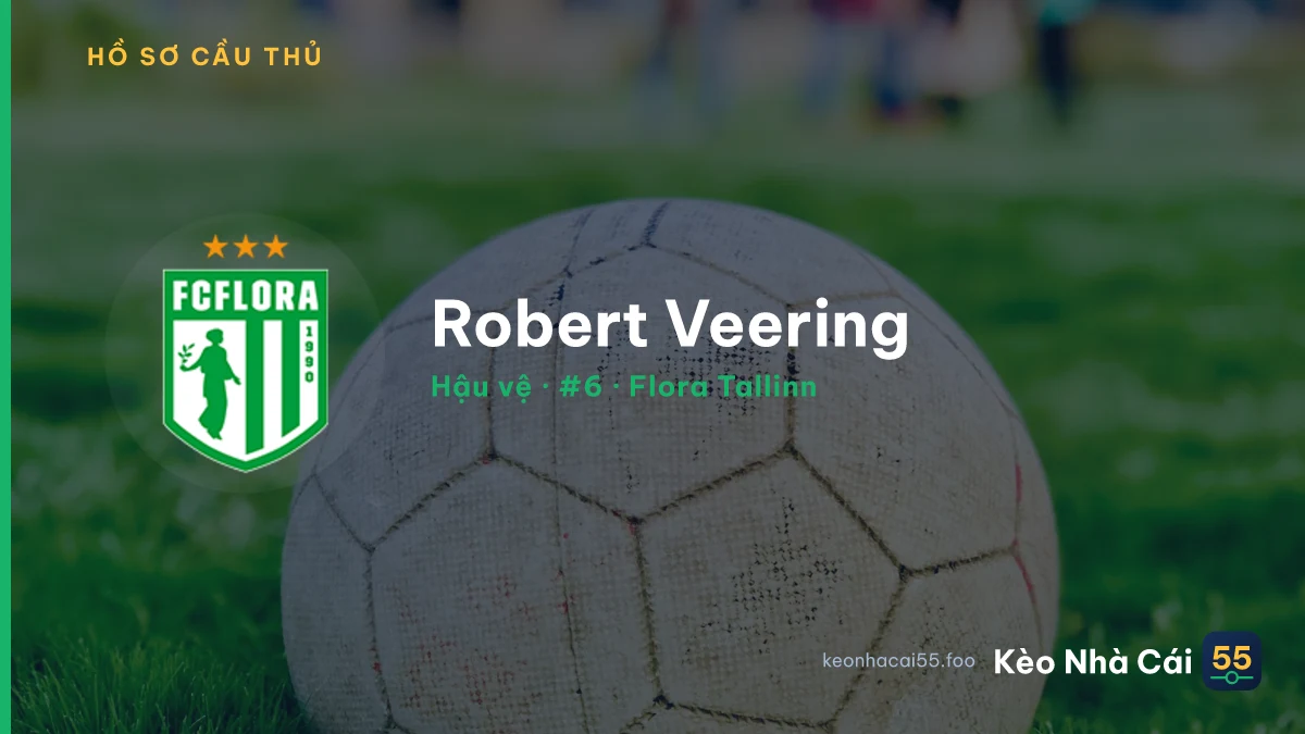 Robert Veering — Flora Tallinn