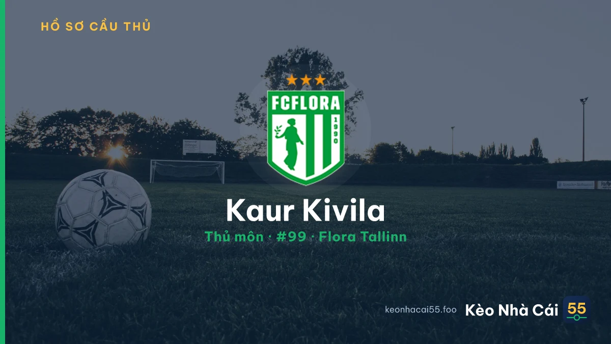 Kaur Kivila — Flora Tallinn