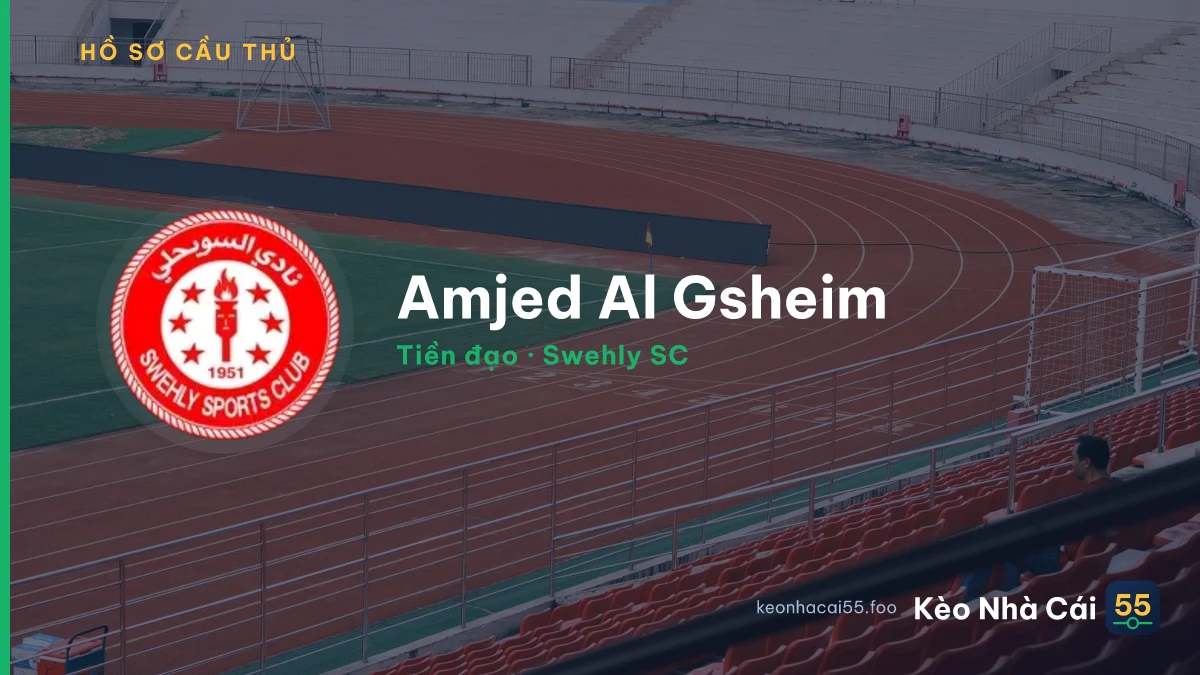Amjed Al Gsheim — Swehly SC
