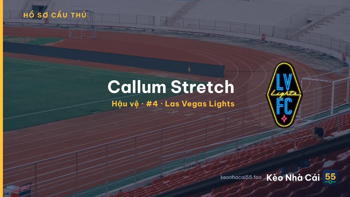 Callum Stretch — Las Vegas Lights