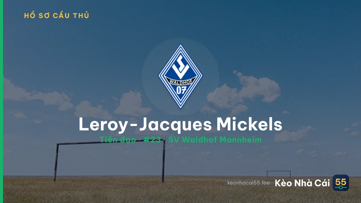 Leroy-Jacques Mickels — SV Waldhof Mannheim