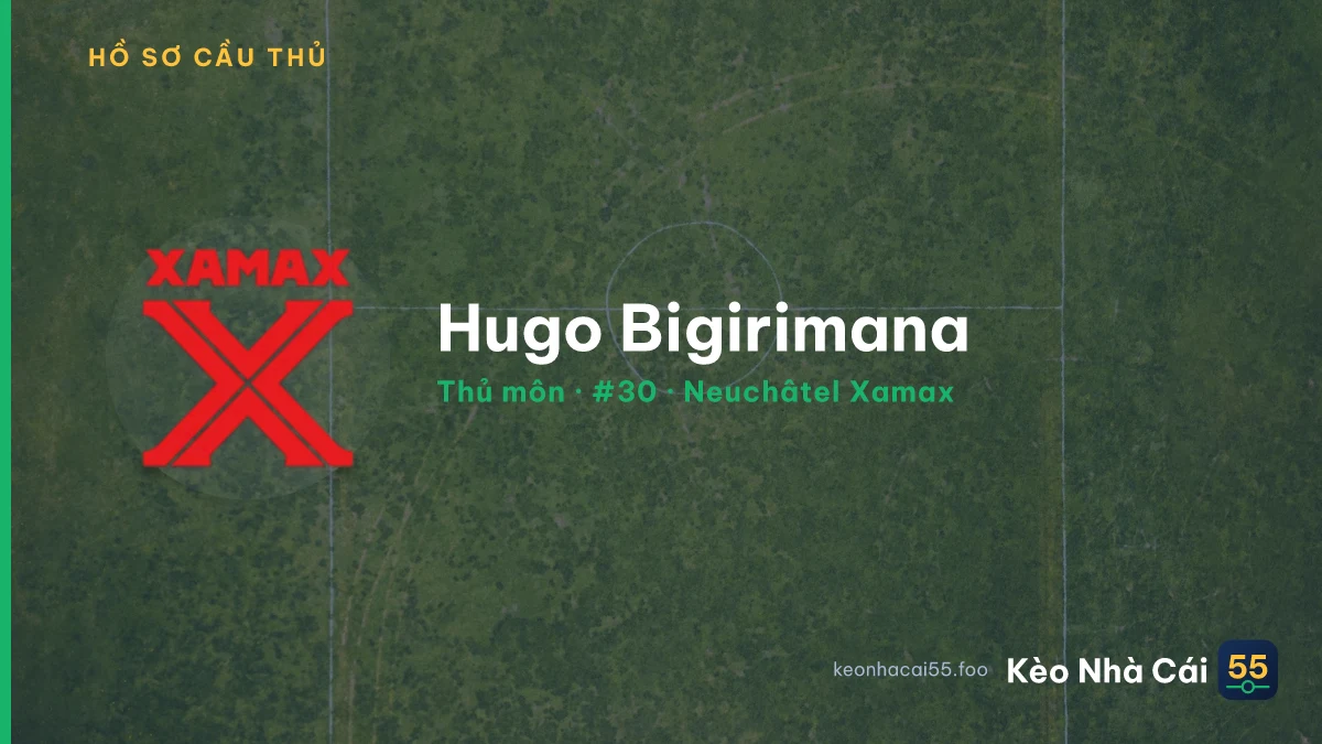 Hugo Bigirimana — Neuchâtel Xamax