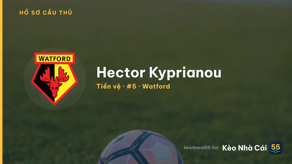 Hector Kyprianou — Watford